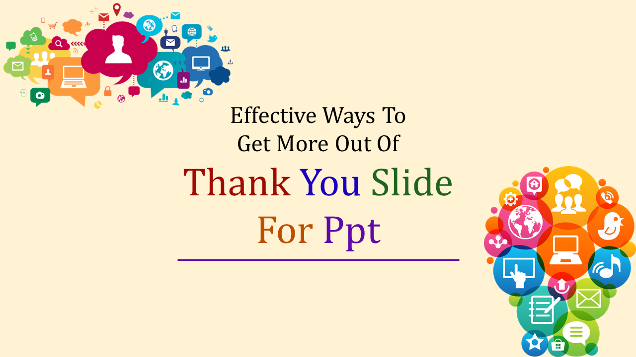 thank you slide for ppt-Effective Ways To Get More Out Of Thank You Slide For Ppt